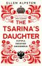 [Tsarina 02] • The Tsarina's Daughter